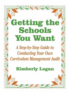 Getting the Schools You Want - Logan, Kimberly