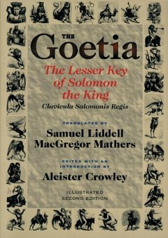 Goetia the Lesser Key of Solomon the King - Crowley, Aleister (Aleister Crowley)