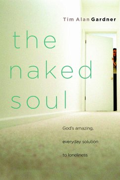 The Naked Soul - Gardner, Tim Alan