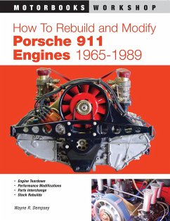 How to Rebuild and Modify Porsche 911 Engines 1965-1989 - Dempsey, Wayne R.