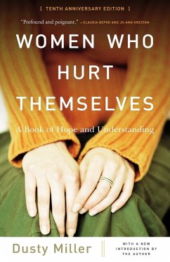 Women Who Hurt Themselves - Miller, Dusty