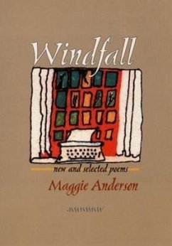 Windfall: New and Selected Poems - Anderson, Maggie