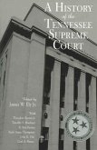 A History of the Tennessee Supreme Court