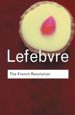 The French Revolution - Lefebvre, Georges