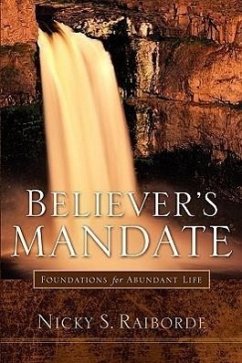 Believer's Mandate - Raiborde, Nicky S.