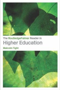 The RoutledgeFalmer Reader in Higher Education - Tight, Malcolm (ed.)