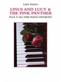 Linus and Lucy & the Pink Panther Plus 15 All Time Piano Favorites