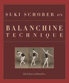 Suki Schorer on Balanchine Technique - Schorer, Suki