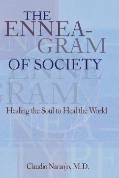 The Enneagram of Society - Naranjo, Claudio MD