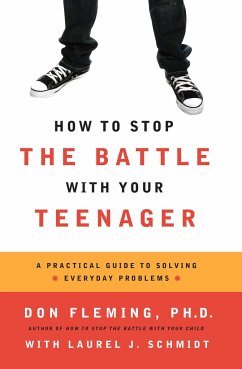 How to Stop the Battle with Your Teenager - Fleming, Don