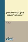 Judgment and Community Conflict: Paul's Use of Apocalyptic Judgment Language in 1 Corinthians 3:5-4:5