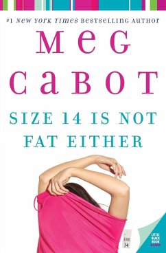 Size 14 Is Not Fat Either - Cabot, Meg