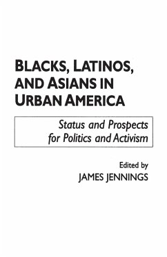 Blacks, Latinos, and Asians in Urban America - Jennings, James