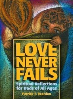 Love Never Fails - Reardon, Patrick T