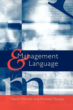 Management and Language - Holman, David / Thorpe, Richard (eds.)