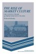 The Rise of Market Culture - Bild 1