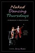 Naked Dancing Thursdays - Bild 1