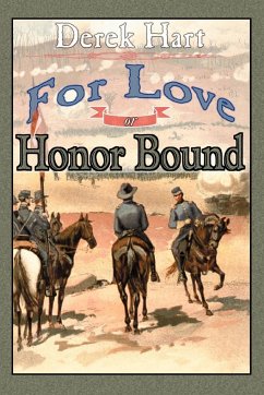 For Love or Honor Bound - Hart, Derek