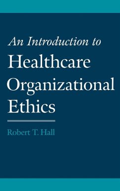 Cover An Introduction to Healthcare Organizational Ethics