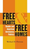 Free Hearts and Free Homes