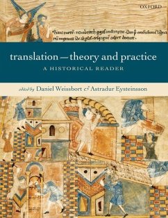 Translation: Theory and Practice - Weissbort, Daniel / Eysteinsson, Astradur (eds.)