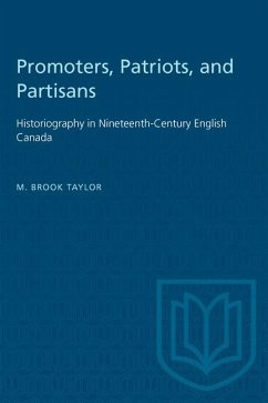 Promoters, Patriots, and Partisans - Taylor, M Brook