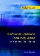 Functional Equations and Inequalities in Several Variables - Czerwik, Stefan