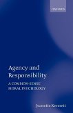 Agency and Responsibility