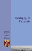 Paedagogica Pannonia Band I