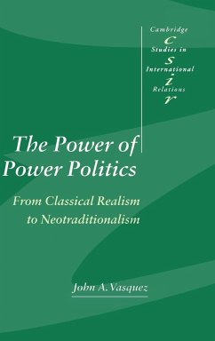 The Power of Power Politics - Vasquez, John A.