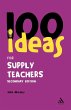 100 Ideas for Supply Teachers - Bild 1