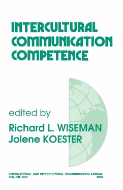 Intercultural Communication Competence - Wiseman, Richard L. / Koester, Jolene (eds.)