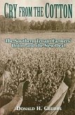 Cry from the Cotton: The Southern Tenant Farmers' Union and the New Deal