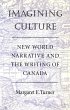 Imagining Culture: New World Narrative... - Bild 1