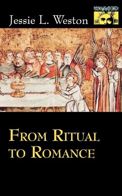 From Ritual to Romance - Weston, Jessie L.