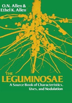 Leguminosae: A Source Book of Characteristics, Uses and Nodulation - Allen, Ethel K.; Allen, O. N.