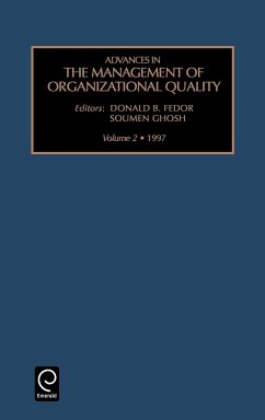 Advances in the Management of Organizational Quality - Fedor, D.B. / Ghosh, S. (eds.)