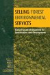 Selling Forest Environmental Services - Bild 1