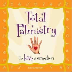 Total Palmistry: The Love Connection - Anderson, Rafe