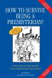 How to Survive Being a Presbyterian! - Bild 1