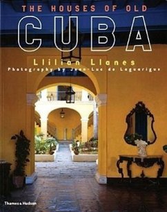 The Houses of Old Cuba - Llanes, Llilian