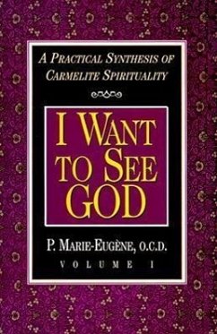 I Want to See God - Marie-Eugene, P.