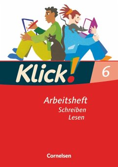 Klick! Deutsch - Westliche Bundesländer - 6. Schuljahr - Wengert, Siegfried;Klaßmann, Gabriele;Huck, Heike