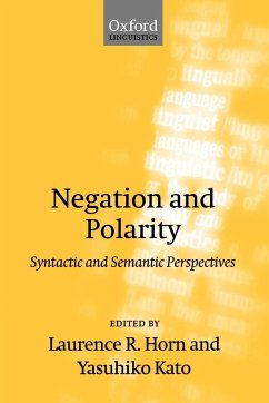 Negation and Polarity - Horn, Laurence R. / Kato, Yasuhiko (eds.)