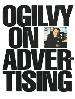 Ogilvy on Advertising - Ogilvy, David