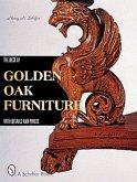 The Best of Golden Oak Furniture: With Details and Prices