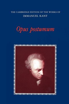 Opus Postumum - Kant, Immanuel