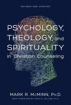 Psychology, Theology, and Spirituality in Christian Counseling - McMinn, M.R.