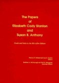 The Papers of Elizabeth Cady Stanton and Susan B. Anthony: Guide and Index to the Microfilm Edition