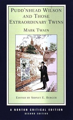 Pudd'nhead Wilson and Those Extraordinary Twins - Twain, Mark